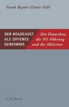 Der Holocaust als offenes Geheimnis