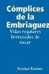 Cómplices de la Embriagues