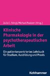 Klinische Pharmakologie in der psychotherapeutischen Arbeit