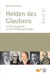 Helden des Glaubens Band 3