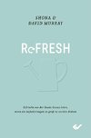 Refresh