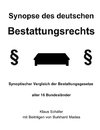 Synopse des deutschen Bestattungsrechts