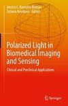 Polarized Light in Biomedical Imaging and Sensing