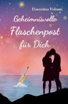 Geheimnisvolle Flaschenpost für Dich