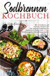 Sodbrennen Kochbuch