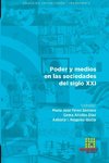 Poder y medios en las sociedades del siglo XXI