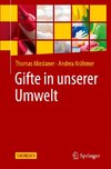 Gifte in unserer Umwelt