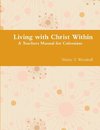 Living with Christ Within