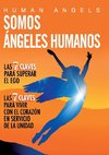 Somos Ángeles Humanos