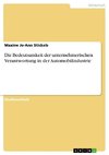 Die Bedeutsamkeit der unternehmerischen Verantwortung in der Automobilindustrie