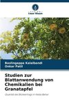 Studien zur Blattanwendung von Chemikalien bei Granatapfel