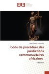 Code de procédure des juridictions communautaires africaines