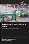 Processo di estrusione a caldo