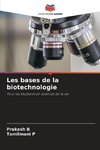 Les bases de la biotechnologie