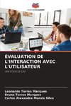 ÉVALUATION DE L'INTERACTION AVEC L'UTILISATEUR