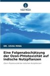 Eine Folgenabschätzung der Ozon-Phtotoxizität auf indische Nutzpflanzen