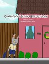 Christopher Bunny's Secret Home