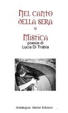 Nel canto della sera - MISTICA