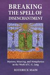 Breaking The Spell Of Disenchantment