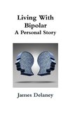 Living With Bipolar