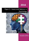 Paper 3 - Issues and Three Options in Psychology.- Gender, Schizoprenia and Forensic