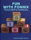 Fun with Fonnix Teacher's Manual