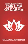 Reincarnation And The Law of Karma