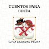 CUENTOS PARA LUCIA