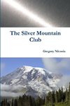 The Silver Mountain Club