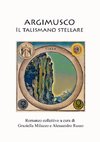 Argimusco - Il talismano stellare