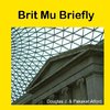 Brit Mu Briefly - From Seeds to Civilization