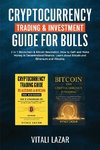 Cryptocurrency Trading & Investment Guide for Bulls