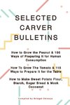 George Washington Carver Selected Bulletins