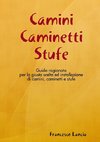 Camini Caminetti Stufe