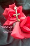 Forsaken Legacy