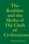 The Realities and the Myths of The Clash of Civilizations