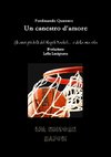 Un canestro d'amore Gli anni più belli del napoli Basket... e della mia vita