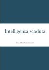 Intelligenza scaduta