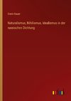 Naturalismus, Nihilismus, Idealismus in der russischen Dichtung