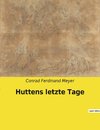 Huttens letzte Tage