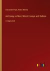 An Essay on Man; Moral Essays and Satires