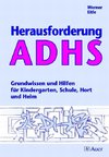 Herausforderung ADHS