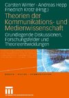 Theorien der Kommunikations- und Medienwissenschaft 01