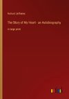 The Story of My Heart - an Autobiography