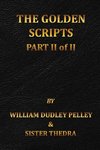 The Golden Scripts Part II of II