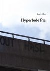 Hyperbole Pie