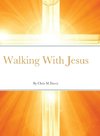 Walking With Jesus