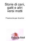 storie di gatti, cani, numeri e versi matti