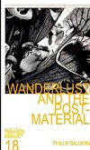 WANDERLUST AND THE POST-MATERIAL