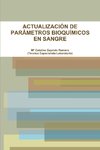 ACTUALIZACIÓN DE PARÁMETROS BIOQUÍMICOS EN SANGRE